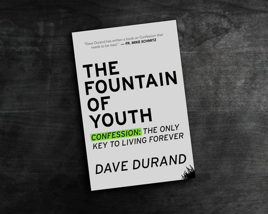 The Fountain of Youth – Confession: The Only Key To Living Forever
